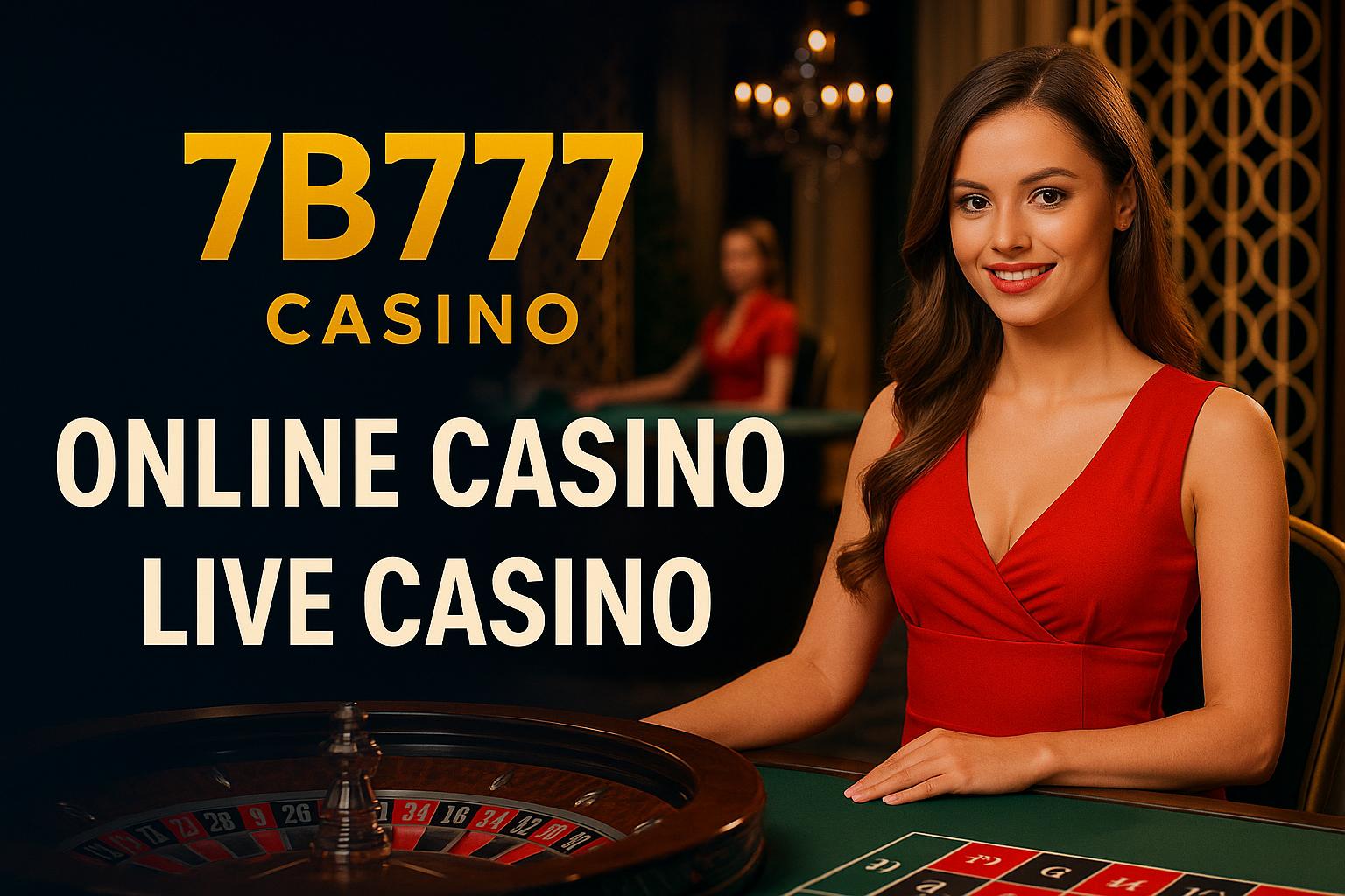 O 7B777 Live Casino lança promoções regularmente